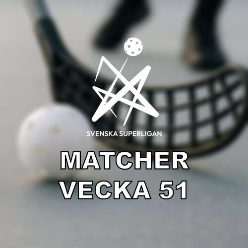 Ssl vecka 51 omgang 13 med falun kalmarsund och vaxjo storvreta